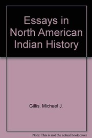 Essays in North American Indian history /