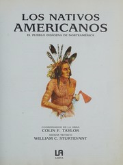 Los Nativos Americanos el pueblo inclígena de Norteamérica /