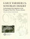 Early farmers of the Sonoran Desert : archaeological investigations at the Houghton Road Site, Tucson, Arizona /
