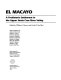 El Macayo : a prehistoric settlement in the upper Santa Cruz River Valley /