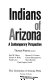 Indians of Arizona ; a contemporary perspective /