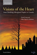 Visions of the heart : issues involving Aboriginal peoples in Canada /