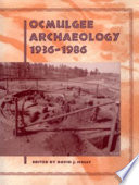 Ocmulgee archaeology, 1936-1986 /