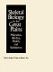 Skeletal biology in the Great Plains : migration, warfare, health, and subsistence /