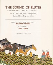 The Sound of flutes and other Indian legends /