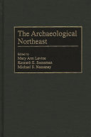 The archaeological Northeast /