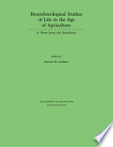 Bioarchaeological studies of life in the age of agriculture : a view from the Southeast /