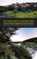The Toyah phase of central Texas : late prehistoric economic and social processes /