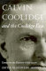 Calvin Coolidge and the Coolidge era : essays on the history of the 1920s /
