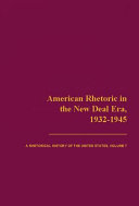 American rhetoric in the New Deal era, 1932-1945 /