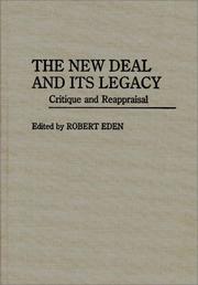The New Deal and its legacy : critique and reappraisal /