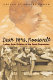 Dear Mrs. Roosevelt : letters from children of the Great Depression /