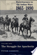 Eyewitnesses to the Indian Wars, 1865-1890 /