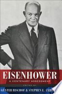 Eisenhower : a centenary assessment /