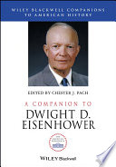A companion to Dwight D. Eisenhower /