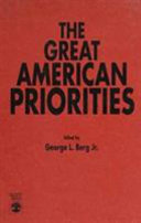 The Great American priorities /
