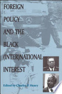 Foreign policy and the Black (inter)national interest /