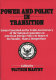 Power and policy in transition : essays presented on the tenth anniversary of the National Committee on American Foreign Policy in honor of its founder, Hans J. Morgenthau /