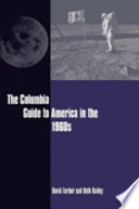 The Columbia guide to America in the 1960s /