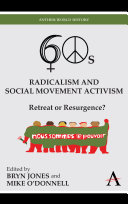 Sixties radicalism and social movement activism : retreat or resurgence? /