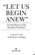 Let us begin anew : an oral history of the Kennedy presidency /
