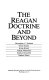 The Reagan doctrine and beyond /