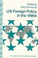 US foreign policy in the 1990s /