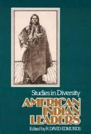 American Indian leaders : studies in diversity /
