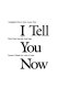 I tell you now : autobiographical essays by native American writers /