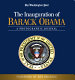 The Inauguration of Barack Obama : a photographic journal /