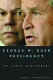 The George W. Bush presidency : an early assessment /