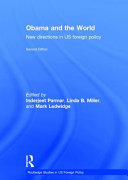 Obama and the world : new directions in US foreign policy /