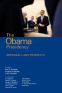 The Obama presidency : appraisals and prospects /