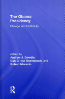 The Obama presidency : change and continuity /