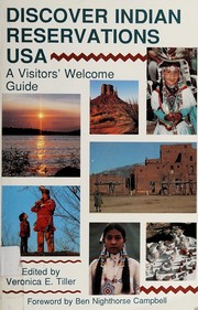 Discover Indian reservations USA : a visitors' welcome guide /