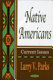 Native Americans : current issues /