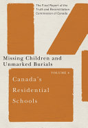 Canada's residential schools : the final report of the Truth and Reconciliation Commission of Canada.