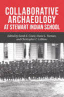 Collaborative archaeology at Stewart Indian School /