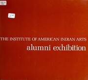 The Institute of American Indian Arts alumni exhibition.