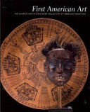 First American art : the Charles and Valerie Diker collection of American Indian art /
