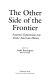 The other side of the frontier : economic explorations into Native American history /