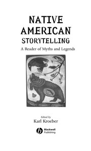 Native American storytelling : a reader of myths and legends /