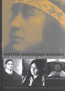 Native American women : a biographical dictionary /