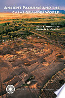 Ancient Paquimé and the Casas Grandes world /
