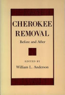 Cherokee removal : before and after /