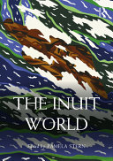 The Inuit world /