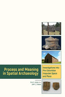 Process and meaning in spatial archaeology : investigations into pre-Columbian Iroquoian space and place /