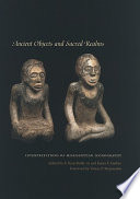 Ancient objects and sacred realms : interpretations of Mississippian iconography /