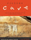 Picture Cave : Unraveling the Mysteries of the Mississippian Cosmos /