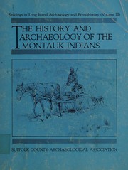 The History and archaeology of the Montauk Indians.